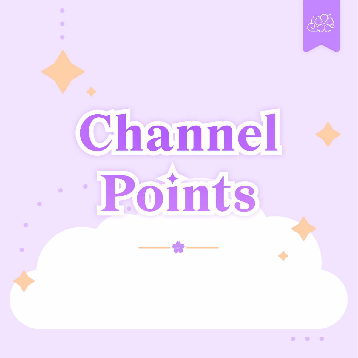 Channel Points - Yukia Sho Studios