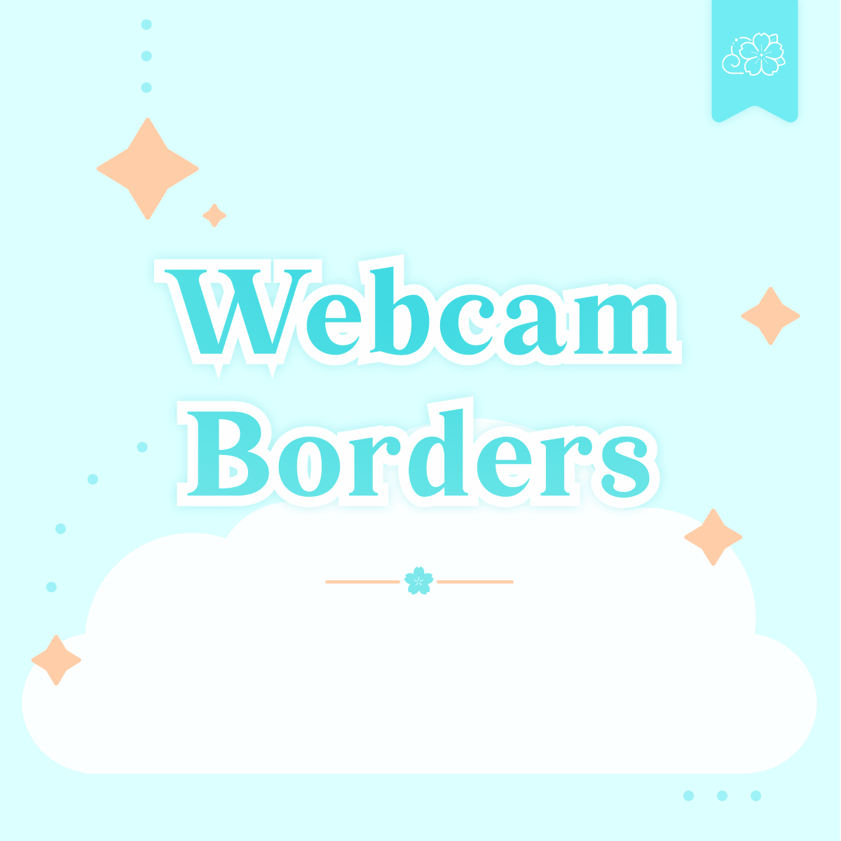 Webcam Border - Yukia Sho Studios