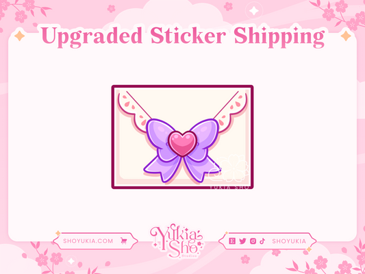 Upgraded Sticker Shipping