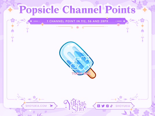 Popsicle Channel Points - Yukia Sho Studios